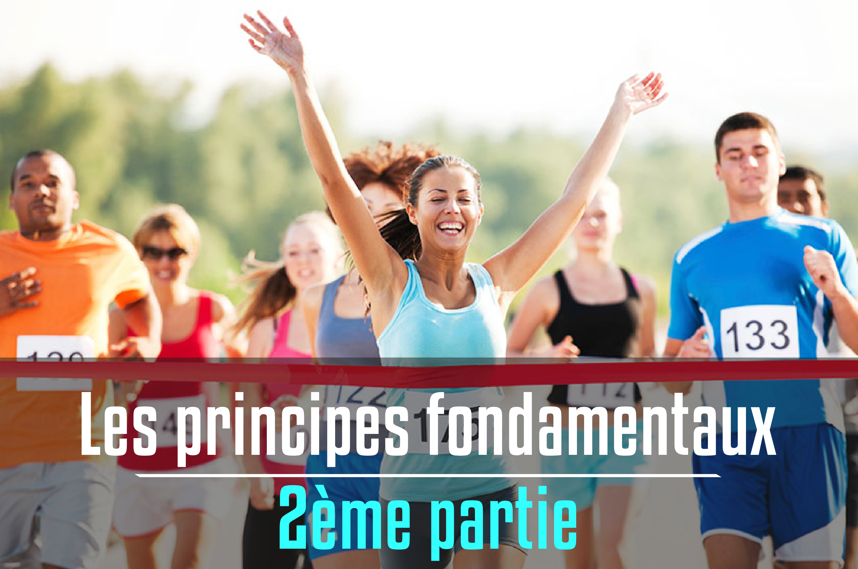 les principes de l'entraînement