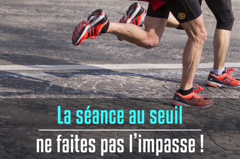 La séance au seuil Blog running Courir comme un pro .fr