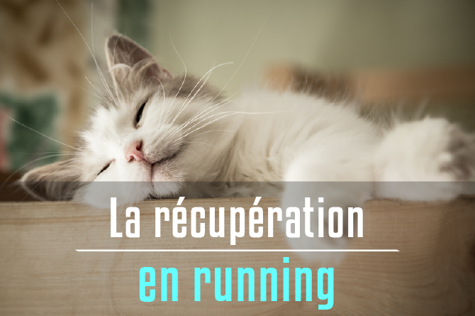 La récupérération en running