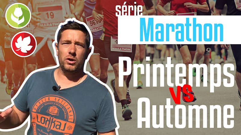 Choisir entre un marathon de printemps ou un marathon d'automne